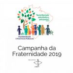 Campanha da Fraternidade 2019