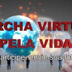 Coronavírus não freia pró-vidas brasileiros: Marcha pela Vida esse ano será virtual