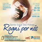Documentário sobre a vida de Santa Dulce dos Pobres estreia em agosto