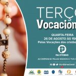 Terço Vocacional nesta quarta-feira terá renovação das promessas batismais