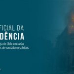 CNBB manifesta solidariedade à Igreja no Chile pelos templos profanados no último dia 18 de outubro