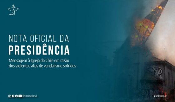 CNBB manifesta solidariedade à Igreja no Chile pelos templos profanados no último dia 18 de outubro