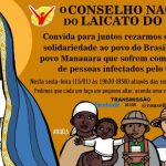 CONSELHO NACIONAL DO LAICATO DO BRASIL CONVIDA PARA MOMENTO DE ORAÇÃO EM SOLIDARIEDADE AO POVO DE MANAUS